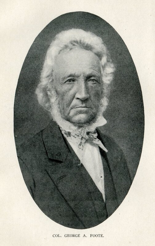 Colonel George A. Foote, 1790 - 1878
