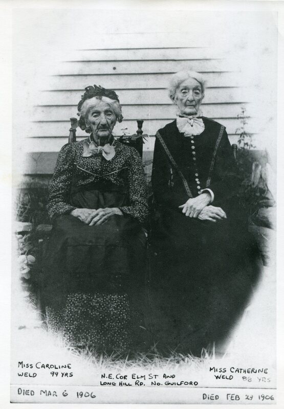 Miss Caroline Weld, age 99 and Miss Catherine Weld, age 88